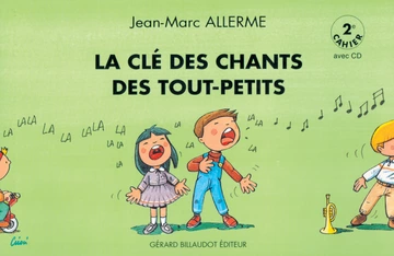 La Clé des chants des tout petits. 2e cahier Visuel